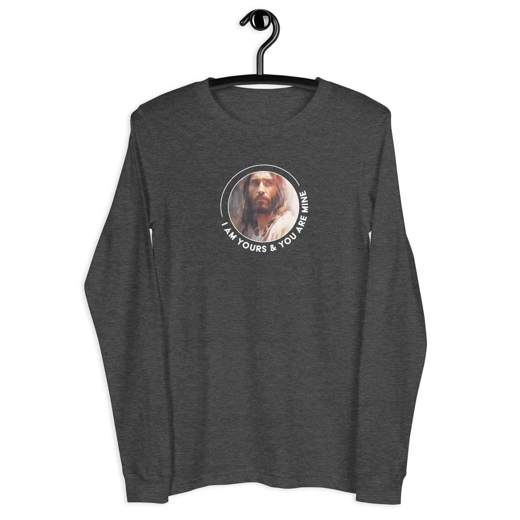 I Am Yours & You Are Mine Unisex Long-Sleeve Tee